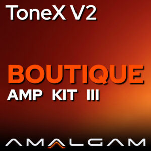 Boutique Amp KIT III ToneX V2