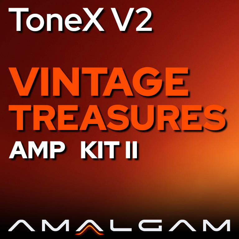 Vintage Treasures Amp KIT II ToneX V2